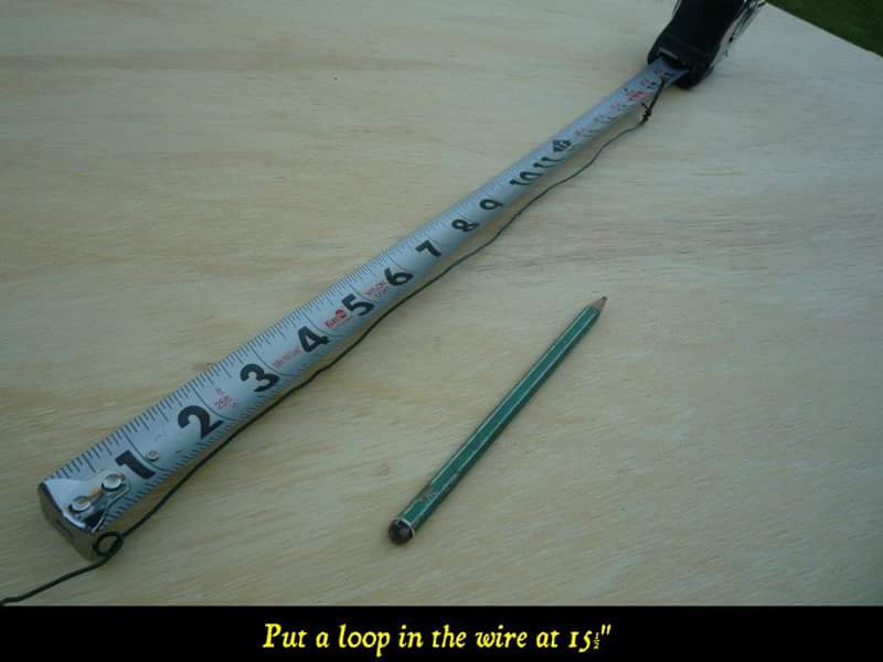 Put a loop in the wire at 15½ inches